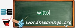 WordMeaning blackboard for wittol